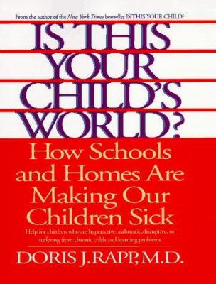 Is This Your Child's World 0553105132 Book Cover