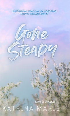 Gone Steady: Special Edition 1958348163 Book Cover