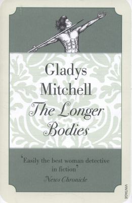 The Longer Bodies 0099582252 Book Cover
