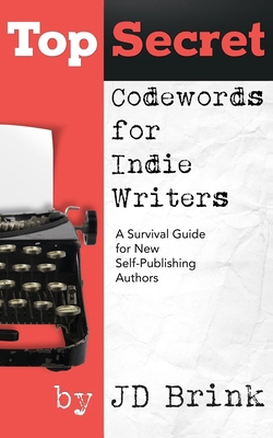 Top Secret Codewords For Indie Writers 1790881587 Book Cover