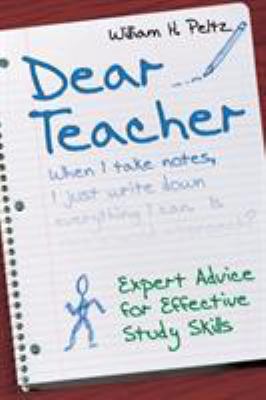 Dear Teacher: Expert Advice for Effective Study... 141293883X Book Cover