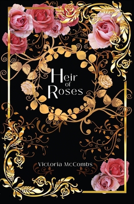 Heir of Roses 1736516418 Book Cover