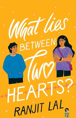 What Lies Between Two Hearts? 9354470653 Book Cover