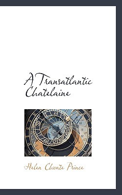 A Transatlantic Chatelaine 1117040003 Book Cover