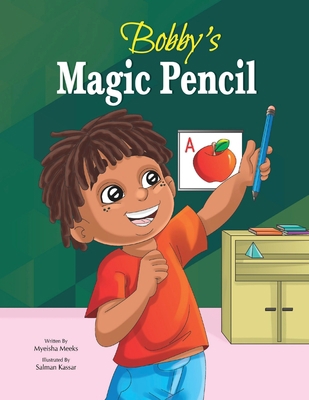 Bobby's Magic Pencil 1735985600 Book Cover