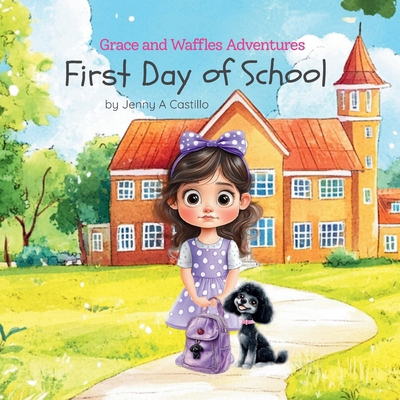 First Day of School B0FHKT9NPP Book Cover