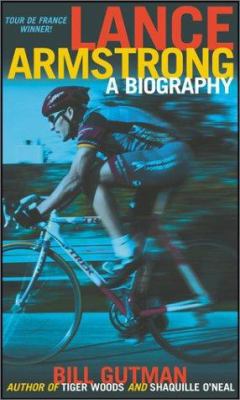 Lance Armstrong: A Biography 0689862423 Book Cover