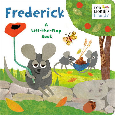 Frederick (Leo Lionni's Friends): A Lift-The-Fl... 0593382145 Book Cover