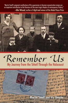 Remember Us: My Journey from the Shtetl Through... 1616086300 Book Cover