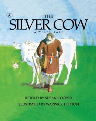 The Silver Cow: A Welsh Tale 0833582313 Book Cover