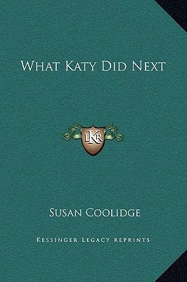 What Katy Did Next 1169253741 Book Cover