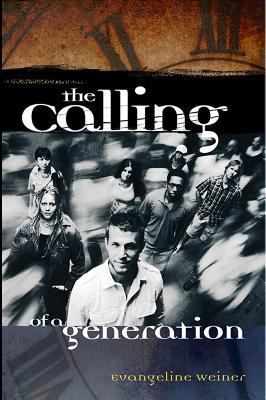 The Calling of a Generation 0938558404 Book Cover