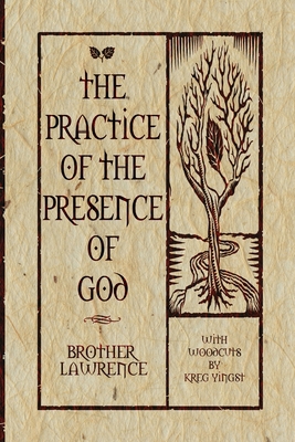 The Practice of the Presence of God 0578006499 Book Cover