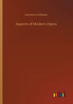 Aspects of Modern Opera 3752330740 Book Cover