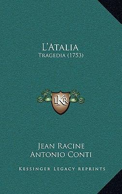 L'Atalia: Tragedia (1753) [Italian] 1166073939 Book Cover