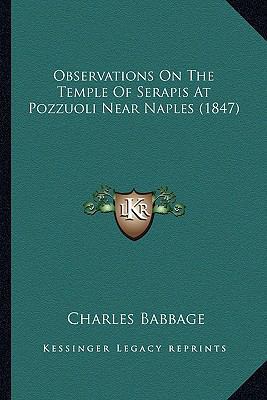 Observations On The Temple Of Serapis At Pozzuo... 1163926922 Book Cover
