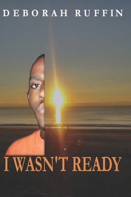 I Wasn't Ready Book Cover