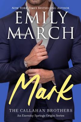 Mark: The Callahan Brothers Trilogy, Book 3 (We... 1942002696 Book Cover