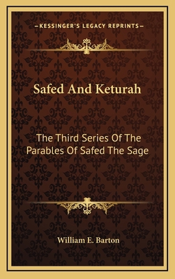 Safed And Keturah: The Third Series Of The Para... 1163498947 Book Cover