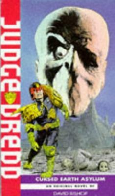 Cursed Earth Asylum (Judge Dredd) 0352328932 Book Cover