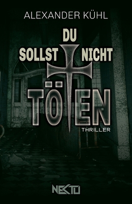 Du sollst nicht töten [German] B0CHG3NW9K Book Cover