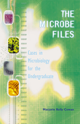 The Microbe Files: Cases in Microbiology for th... 0805349286 Book Cover