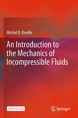 An Introduction to the Mechanics of Incompressi... 3031046854 Book Cover