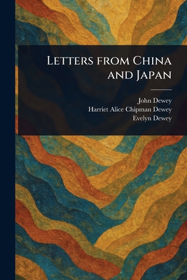 Letters From China and Japan 1023372665 Book Cover