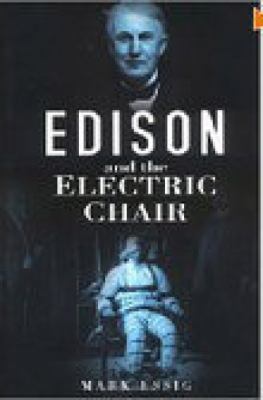 Edison and the Electric Chair 0750936436 Book Cover