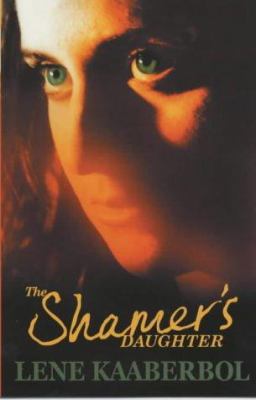 The Shamer's Daughter (Hodder Silver Series) 0340850671 Book Cover