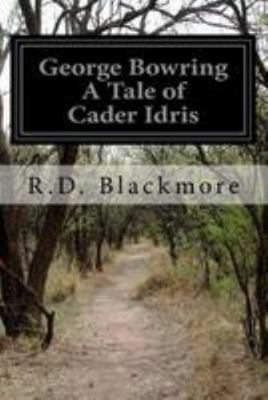 George Bowring A Tale of Cader Idris 1512171824 Book Cover