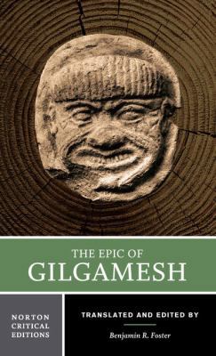 The Epic of Gilgamesh: A New Translation, Analo... 0393975169 Book Cover