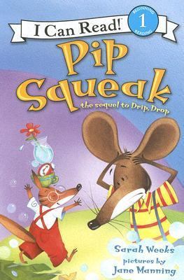 Pip Squeak 0060756373 Book Cover