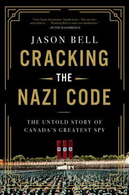 Cracking the Nazi Code: The Untold Story of Can... 1443466743 Book Cover