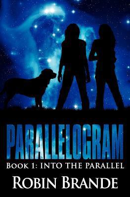 Into the Parallel (Parallelogram) 1466487712 Book Cover