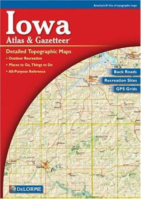 Iowa Atlas & Gazetteer B00A2R3SFK Book Cover