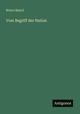 Vom Begriff der Nation [German] 3563161771 Book Cover