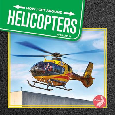 Helicopters B0DLQRGGVX Book Cover