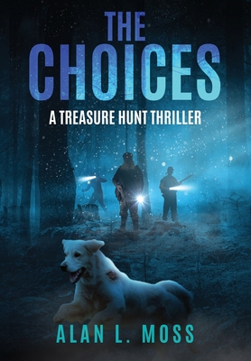 The Choices: A Treasure Hunt Thriller 1956048081 Book Cover