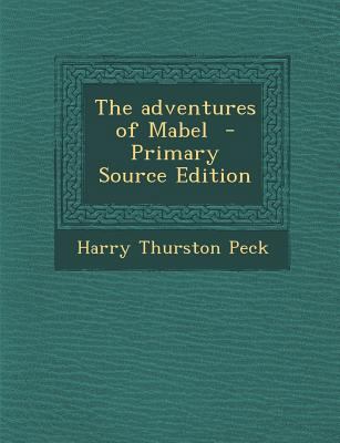Adventures of Mabel 1287635091 Book Cover
