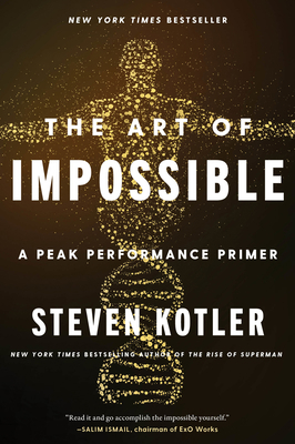 The Art of Impossible: A Peak Performance Primer 0062977512 Book Cover