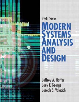 Modern Systems Analysis and Design 0132240769 Book Cover