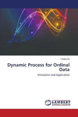 Dynamic Process for Ordinal Data 3659208477 Book Cover