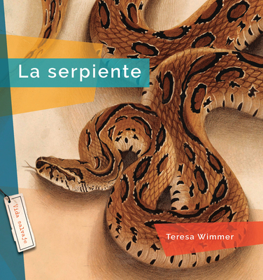 La Serpiente [Spanish] 1682773035 Book Cover