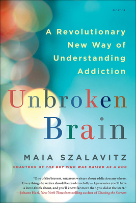 Unbroken Brain: A Revolutionary New Way of Unde... 1663608938 Book Cover