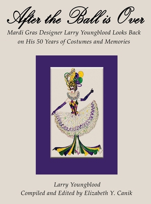 After the Ball Is Over 1618634313 Book Cover