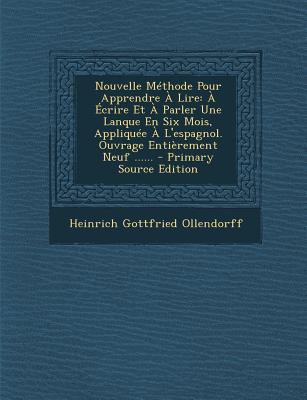 Nouvelle Methode Pour Apprendre a Lire: A Ecrir... [French] 1294491571 Book Cover