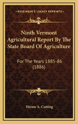 Ninth Vermont Agricultural Report By The State ... 1167301684 Book Cover