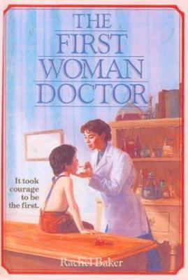 The First Woman Doctor: The Story of Elizabeth ... 0613004930 Book Cover