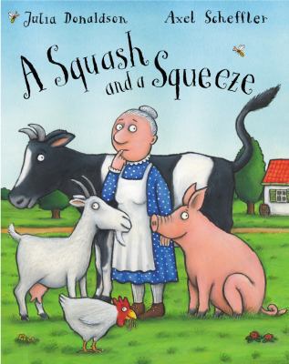 A Squash and a Squeeze 1405004762 Book Cover